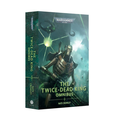 Warhammer 40k The Twice Dead King Omnibus