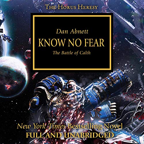 Warhammer The Horus Heresy Know No Fear