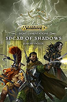 Warhammer Age of Sigmar Eight Lamentations Spear of Shadows