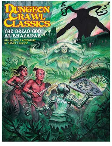 DCC Adventure - #90 The Dread God Al Khazadar