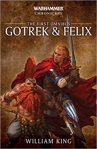 Warhammer  Gotrek and Felix  First Omnibus