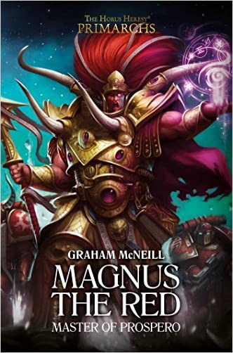Warhammer Primarchs Magnus The Red Master of Prospero