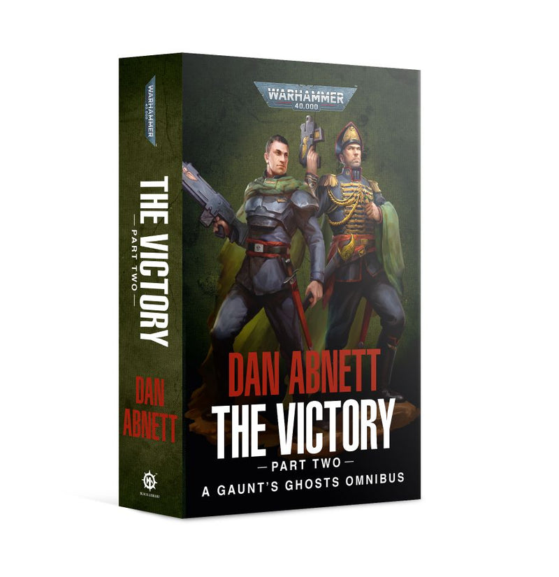 Warhammer 40k A Gaunt's Ghost Omnibus the Victory Part Two
