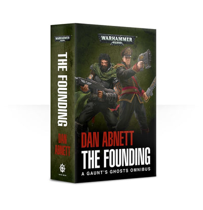Warhammer 40k Gaunts Ghosts The Founding