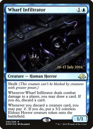 Wharf Infiltrator [Eldritch Moon Promos]