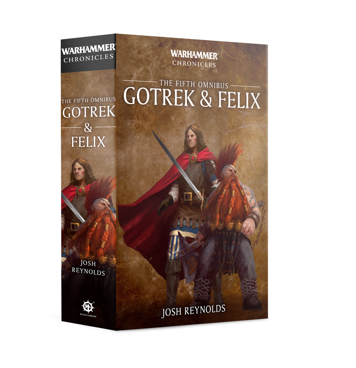 Warhammer Chronicles Gotrek and Felix The Fifth Omnibus