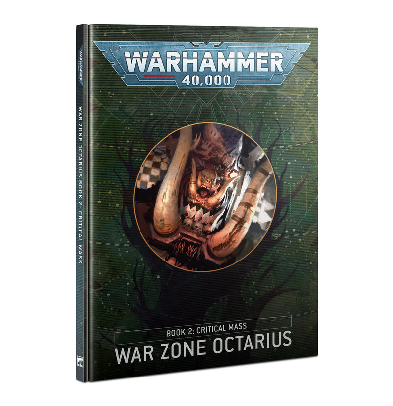 Warhammer 40k War Zone Octarius Book 2 Critical Mass