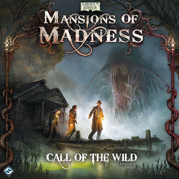 Mansions of Madness  Call Of The Wild