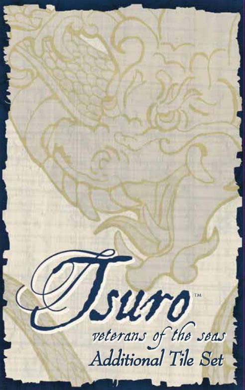 Tsuro of the Seas Veterans of the Seas