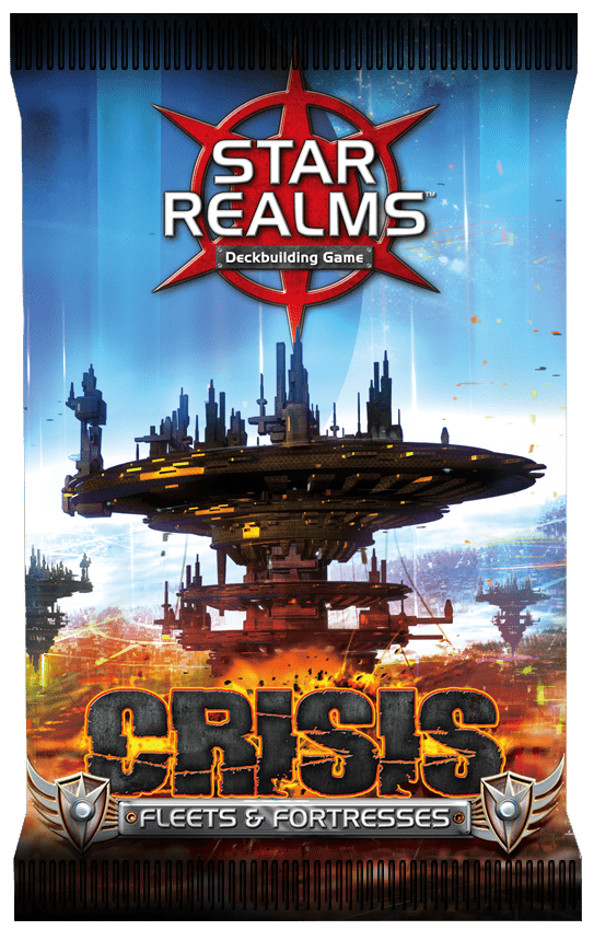Star Realms Crisis Fleets and Fortresses