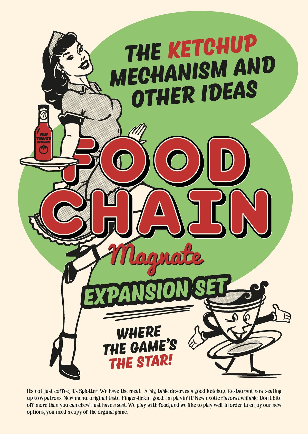 Food Chain Magnate the Ketchup Mechanism and Other Ideas