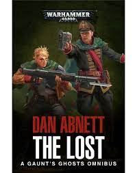 Warhammer 40k A Gaunt's Ghost Omnibus The Lost